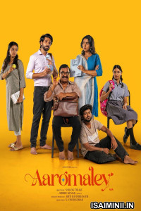 Aaromaley (2025) Tamil Movie